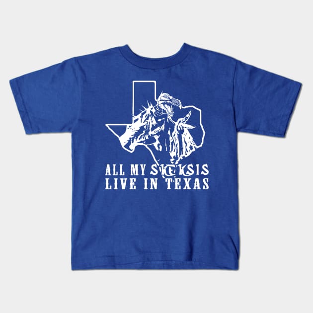 All my Skeksis live in Texas Kids T-Shirt by maxheron